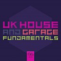 Uk House & Garage Fundimentals 