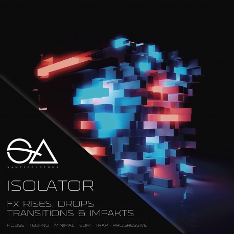 Isolator - FX Rises, Drops, Transistions & Impakts